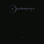 Dark Space III - 2008