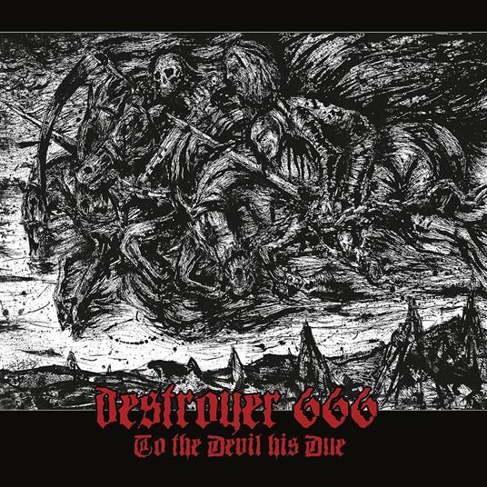 To The Devil His Due - CD Audio di Destroyer 666