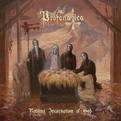 Rotting Incarnation of God (Limited Edition) - Vinile LP di Profanatica