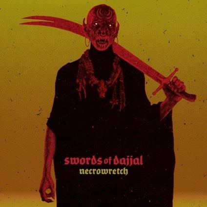 Swords Of Dajjal - Vinile LP di Necrowretch