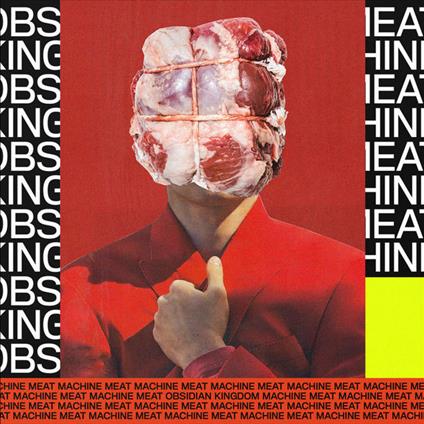 Meat Machine (Red Coloured Vinyl) - Vinile LP di Obsidian Kingdom