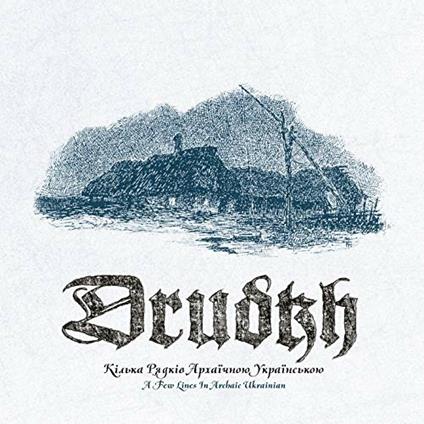 A Few Lines in Archaic Ukrainian - CD Audio di Drudkh