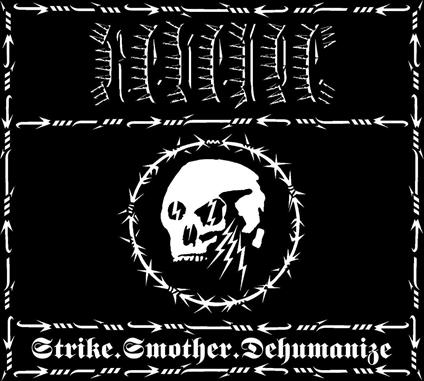 Strike.Smother.Dehumanize - CD Audio di Revenge