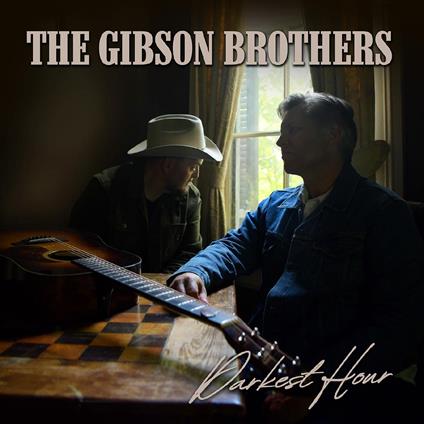 Darkest Hour - CD Audio di Gibson Brothers