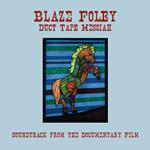 Blaze Foley - Duct Tape Messiah (Colonna sonora)