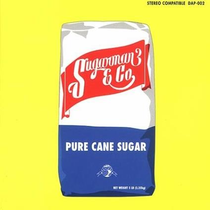 Pure Cane Sugar - CD Audio di Sugarman Three