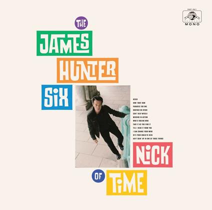 Nick of Time - Vinile LP di James Hunter Six