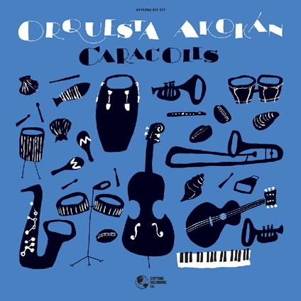 Caracoles - Vinile LP di Orquesta Akokan