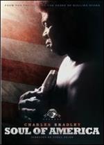 Charles Bradley. Soul of America (DVD)