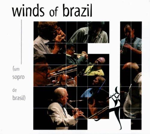 Winds Of Brazil (Um Sopro De Brasil) - CD Audio