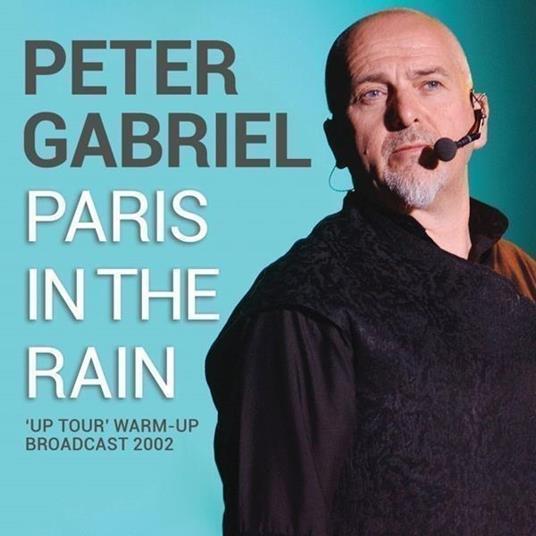 Paris In The Rain - CD Audio di Peter Gabriel