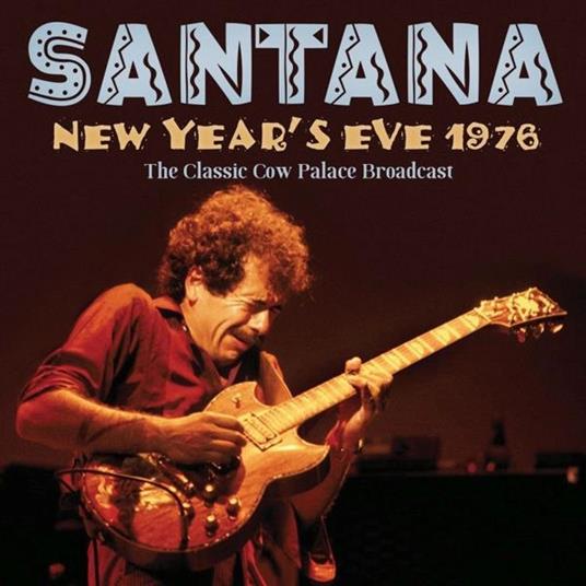 New Year's Eve 1976 - CD Audio di Santana