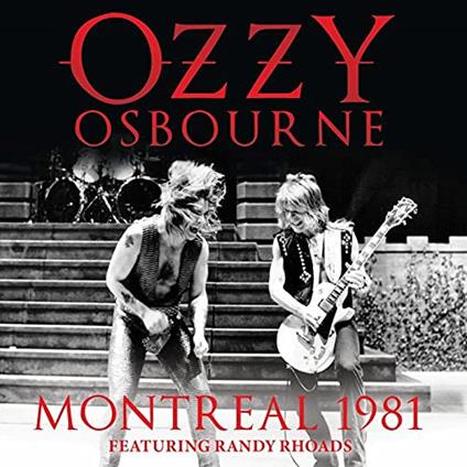 Montreal 1981 - CD Audio di Ozzy Osbourne