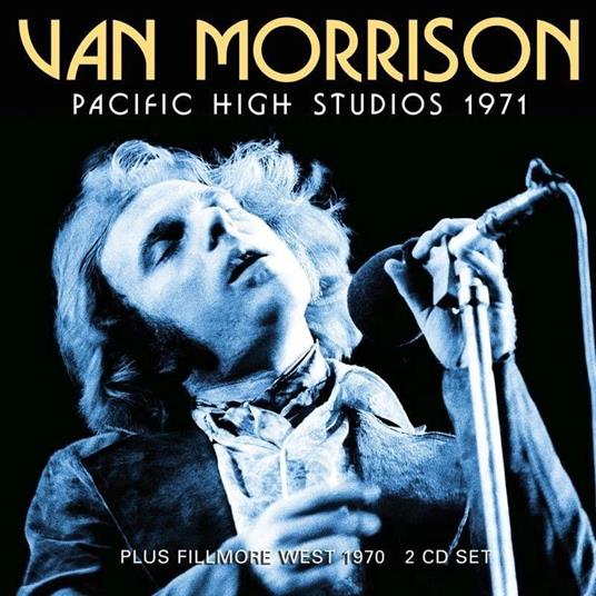 Pacific High Studios 1971 - CD Audio di Van Morrison