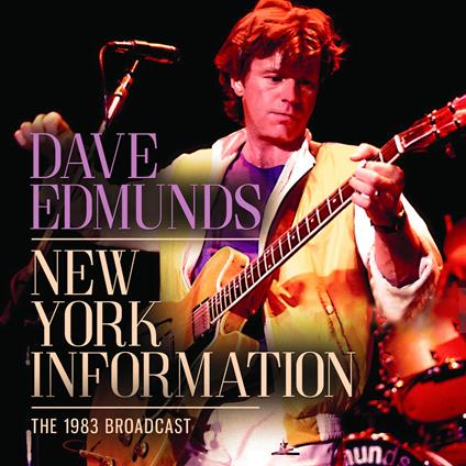 New York Information - CD Audio di Dave Edmunds