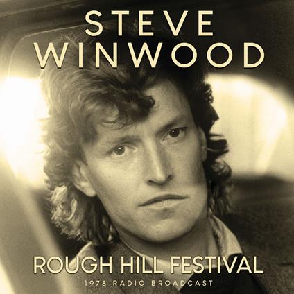 Rough Hill Festival - CD Audio di Steve Winwood