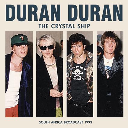 Crystal Ship - CD Audio di Duran Duran