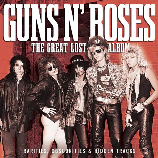 The Great Lost Album Radio Broadcast 1987-1996 - CD Audio di Guns N' Roses