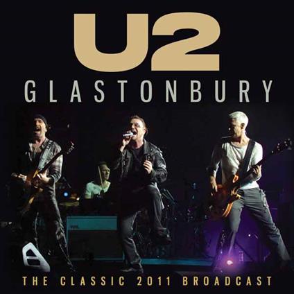 Glastonbury - CD Audio di U2