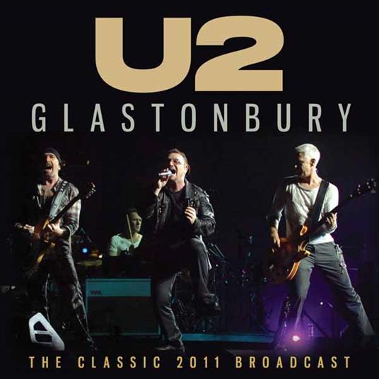Glastonbury - CD Audio di U2