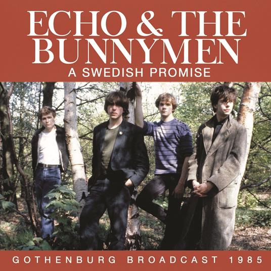 A Swedish Promise - CD Audio di Echo & the Bunnymen