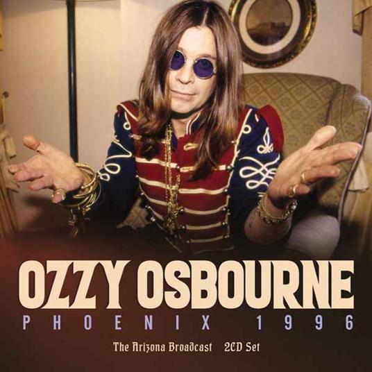 Phoenix 1996 (2 Cd) - CD Audio di Ozzy Osbourne