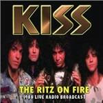 The Ritz on Fire - CD Audio di Kiss