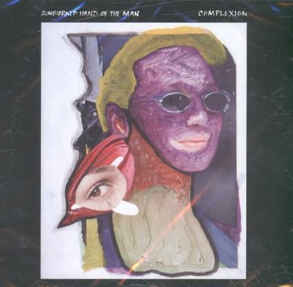 Complexion - CD Audio di Sunburned Hand of the Man