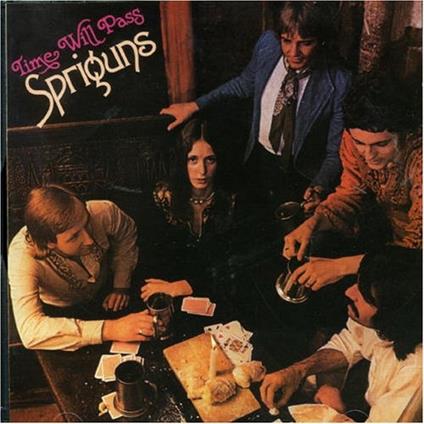 Time Will Pass - CD Audio di Spriguns