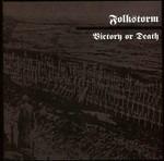 Victory or Death - CD Audio di Folkstorm