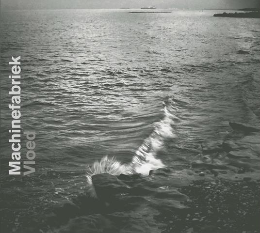 Vloed - CD Audio di Machinefabriek