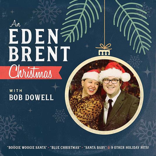 An Eden Brent Christmas - CD Audio di Eden Brent
