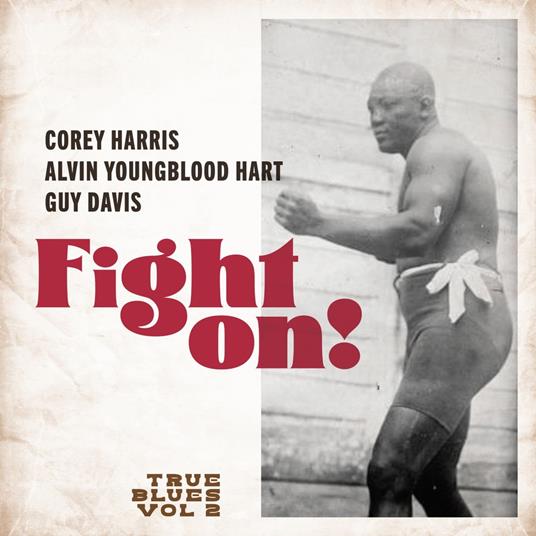 Fight On! - Vinile LP di True Blues