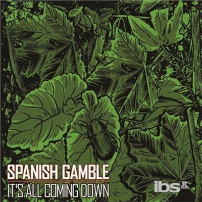 It's All Coming Down - Vinile LP di Spanish Gamble