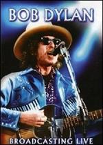 Bob Dylan. Broadcasting Live (DVD)
