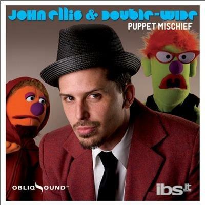 Puppet Mischief - CD Audio di John Ellis
