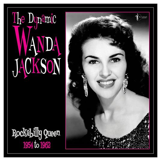 Dynamic Wanda Jackson 1954-62 - Vinile LP di Wanda Jackson