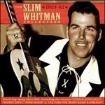 The Slim Whitman Collection 1951-62 - CD Audio di Slim Whitman