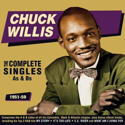 Complete Singles as - CD Audio di Chuck Willis