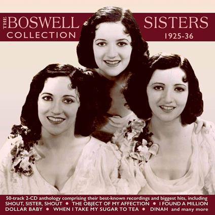Boswell Sisters 1925-1936 - CD Audio di Boswell Sisters