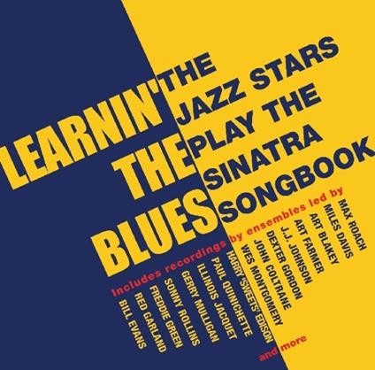 Learnin' the Blues - CD Audio