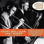 The Gerry Mulligan-Chet Baker Collection 1952-53