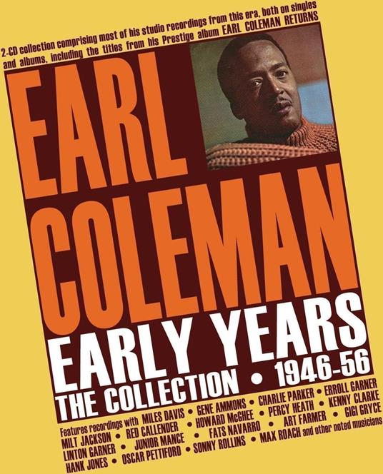 Early Years - The Collection 1946-56 - CD Audio di Earl Coleman