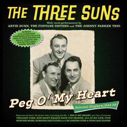 Peg O' My Heart - CD Audio di Three Suns