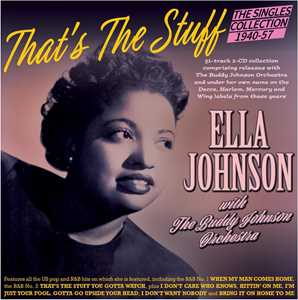 CD That's The Stuff. The Singles Collection 1940-57 Buddy Johnson Ella Johnson