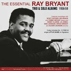 CD The Essential Ray Bryant. Trio & Solo Albums 1956-59 Ray Bryant