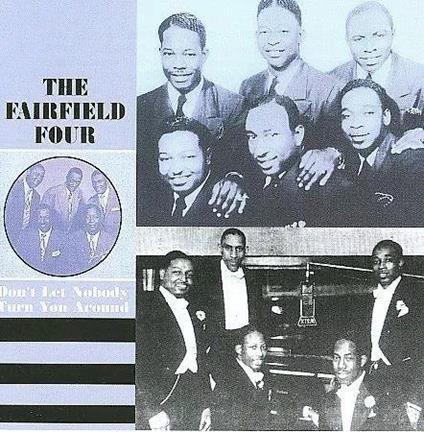 Don't Let Anybody Tur - CD Audio di Fairfield Four