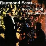 Rock 'n Roll Symphony - CD Audio di Raymond Scott