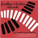The Complete Original Albums - CD Audio di Jonathan Edwards,Darlene Edwards