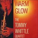 Warm Glow - CD Audio di Tommy Whittle